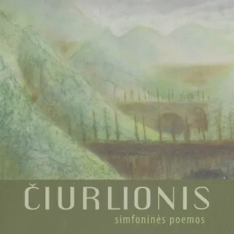 M. K. Čiurlionis. Simfoninės Poemos by Robertas Šervenikas