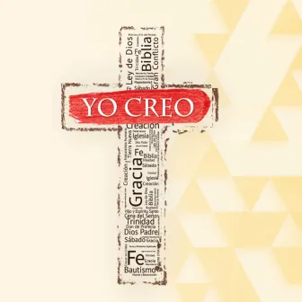 Yo Creo by Ministerio Joven Unión Chilena