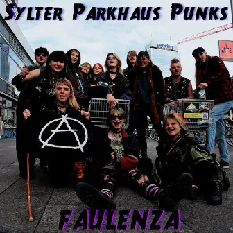 Sylter Parkhaus Punks by FaulenzA