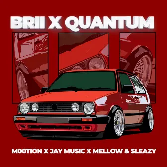 Brii x Quantum by Jay Music