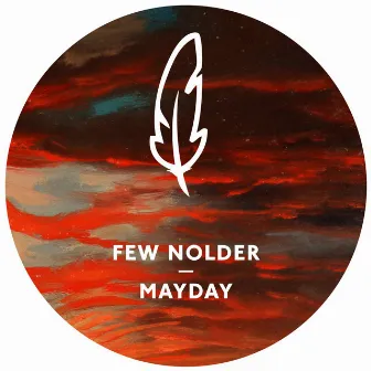 Mayday by Few Nolder