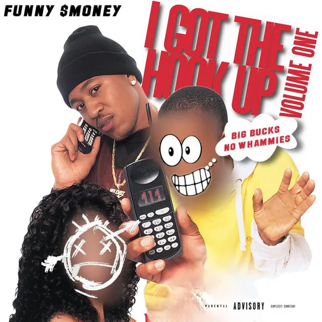 I Got The Hook Up Vol.1 :Big Bucks No Whammies