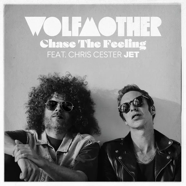 Chase The Feeling (feat. Chris Cester (Jet))