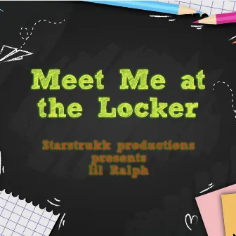 Meet Me At The Locker by FOXX STARSTRUKK