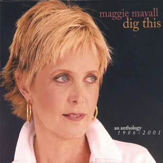 Dig This by Maggie Mayall