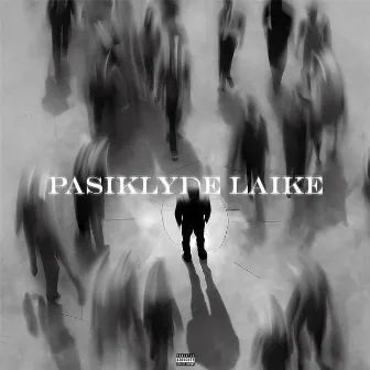 PASIKLYDE LAIKE by Usbonis