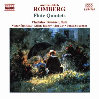 Romberg: Flute Quintets, Op. 41, Nos. 1- 3 by Andreas Jakob Romberg