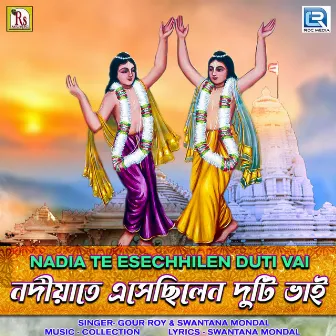 Nadia Te Esechhilen Duti Vai by Gour Roy