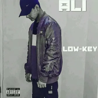 Lowkey by Ali