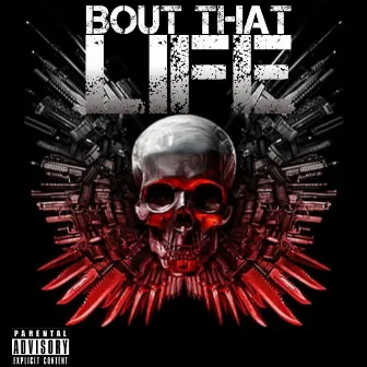 Bout That Life by Flip Capone