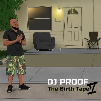 The Birth Tape V by DJ Proof