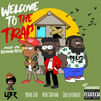 Welcome to the Trap by Neko Santana