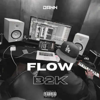 Flow B2K by Dann