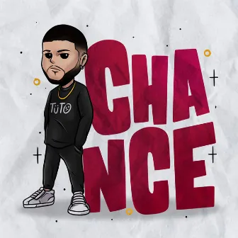 Chance by itstuto