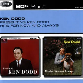 Presenting Ken Dodd / Hits For Now And Always by Ken Dodd