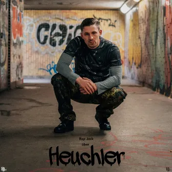 Heuchler by Rap Jack