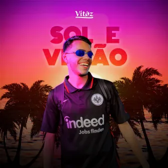 Sol e Verão by Vitóz