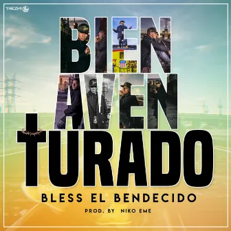 Bienaventurado by Bless El Bendecido