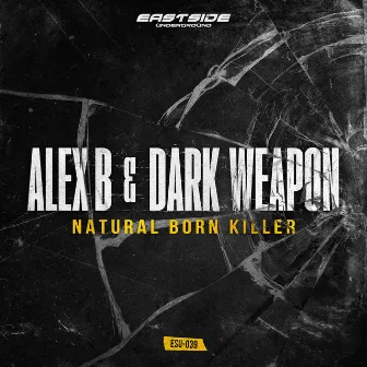 Natural Born Killer by Alex B