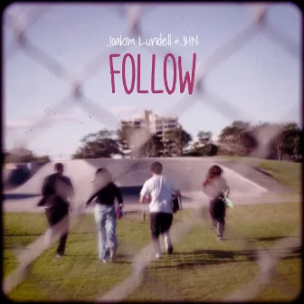 Follow by JHN