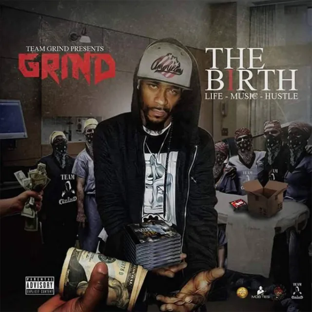 Team Grind Presents The Birth