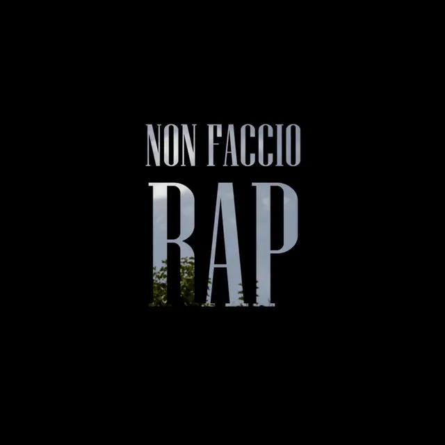 Non Faccio Rap