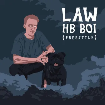 HB boi (Freestyle) by Law