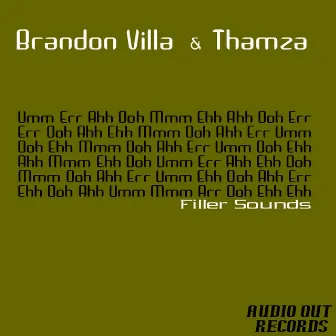 Filler Sounds by Brandon Villa