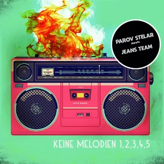 Keine Melodien...1,2,3,4,5 by Jeans Team