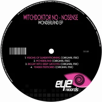 Wonderland EP by Witchdoktor No-Nonsense