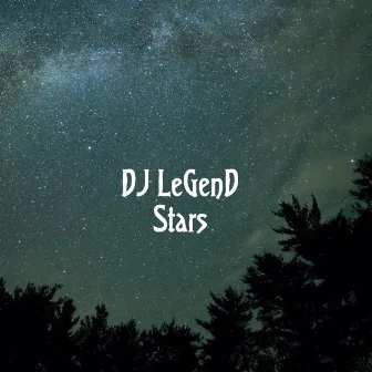 Stars by DJ Legend