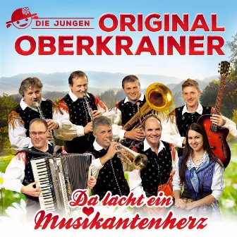 Da lacht ein Musikantenherz by Die Jungen Original Oberkrainer