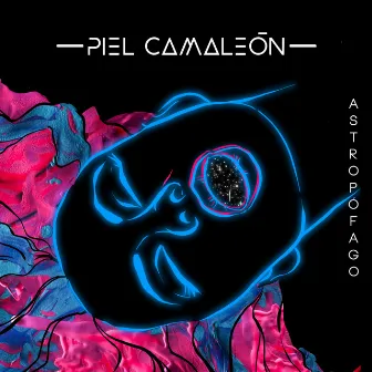 Astropófago - Single by Piel Camaleón