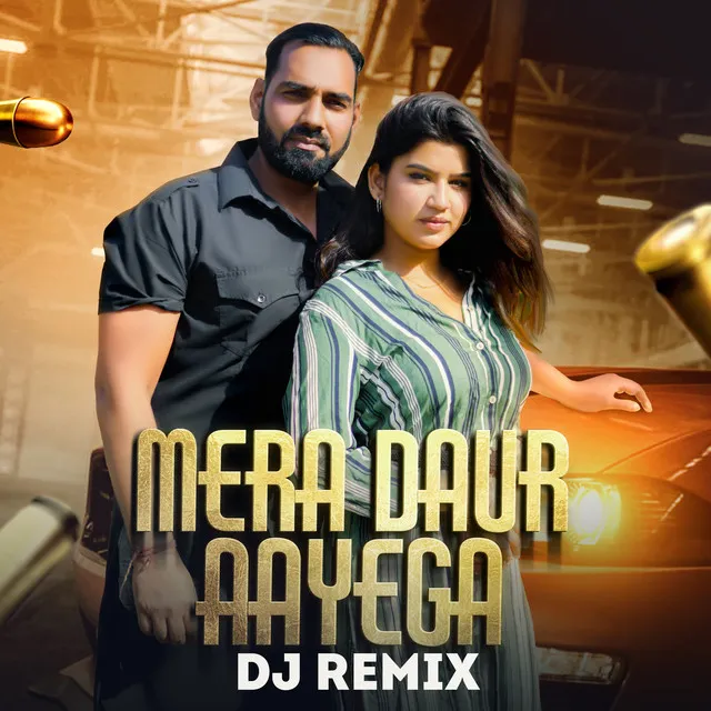 Mera Daur Aayega - Dj Remix