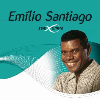 Emílio Santiago Sem Limite by Emílio Santiago