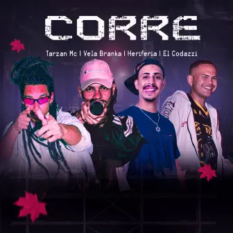 Corre by Tarzan Mc