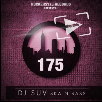 Ska N Bass by DJ Suv