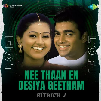 Nee Thaan En Desiya Geetham (Lofi) by Balram