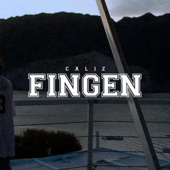 Fingen by Caliz