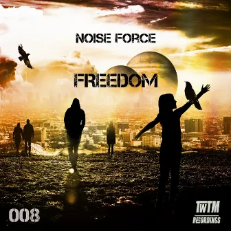 Freedom by Noise Force