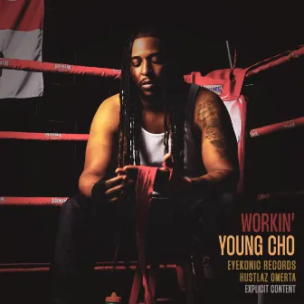 Workin' by Young Cho