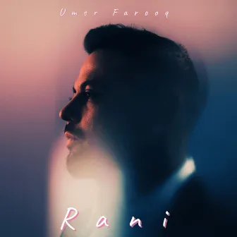 Rani by Umer Farooq