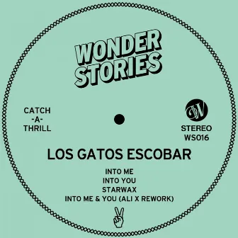 Into Me & You by Los Gatos Escobar