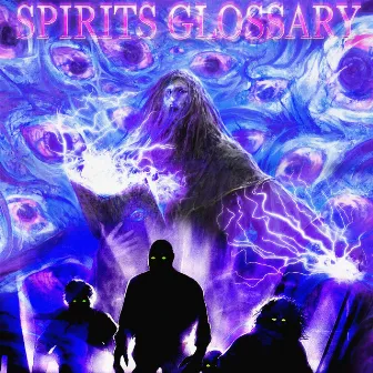 SPIRITS GLOSSARY by ANELARE