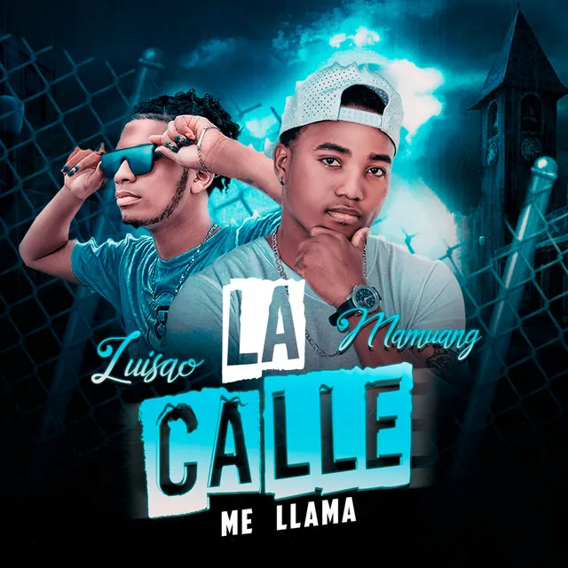 La Calle me Llama