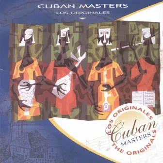 Cuban Masters Los Originales by Cuban Masters