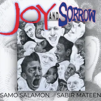 Joy and Sorrow by Sabir Mateen