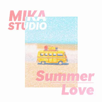 Summer Love by MIKA STUDIO