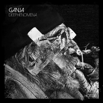 Ganja by Deephenomena