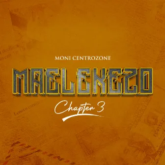 Maelekezo Chapter 3 by Moni Centrozone